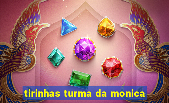 tirinhas turma da monica